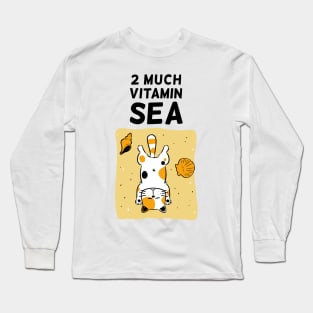 Too Much Vitamin Sea Long Sleeve T-Shirt